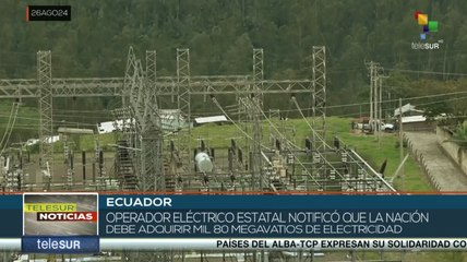 El Gobierno de Ecuador declaró en emergencia al sector eléctrico