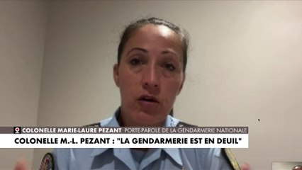 Colonelle Marie-Laure Pezant : «La gendarmerie est en deuil»