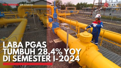 Laba PGAS Tumbuh 28,4% YoY di Semester I-2024