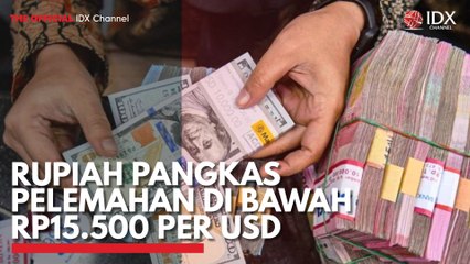 Rupiah Pangkas Pelemahan di Bawah Rp15.500 per USD