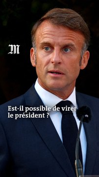 Peut-on destituer Emmanuel Macron ?