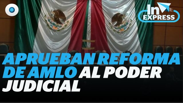Aprueban reforma de AMLO al Poder Judicial en comisiones de San Lázaro I Reporte indigo