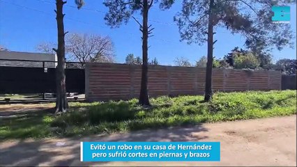 Evitó un robo en su casa de Hernández pero sufrió cortes en piernas y brazos