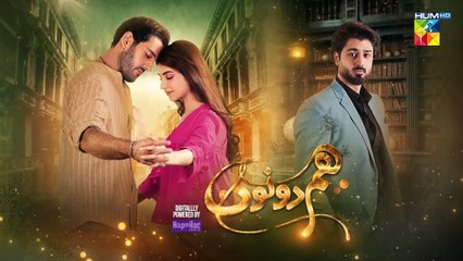 Hum Dono - Ep 06 - [CC] 27th Aug 24 [ Kinza Hashmi, Azaan Sami _ Zaviyaar Nauman ] - Happilac Paints