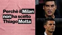 Perché il Milan ha preferito Fonseca a Thiago Motta