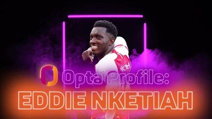 Opta Profile - Eddie Nketiah