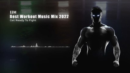 Best Workout Music Mix 2022  Gym Motivation Music 2022  Workout Mix 2022