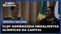 Medalhistas olímpicos são homenageados na CLDF, nesta terça (27/8)