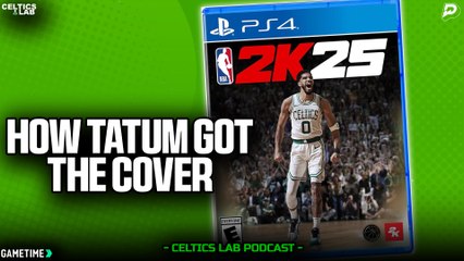How Jayson Tatum ended up on the cover of NBA 2K25 w/ Ronnie Singh | Celtics Lab