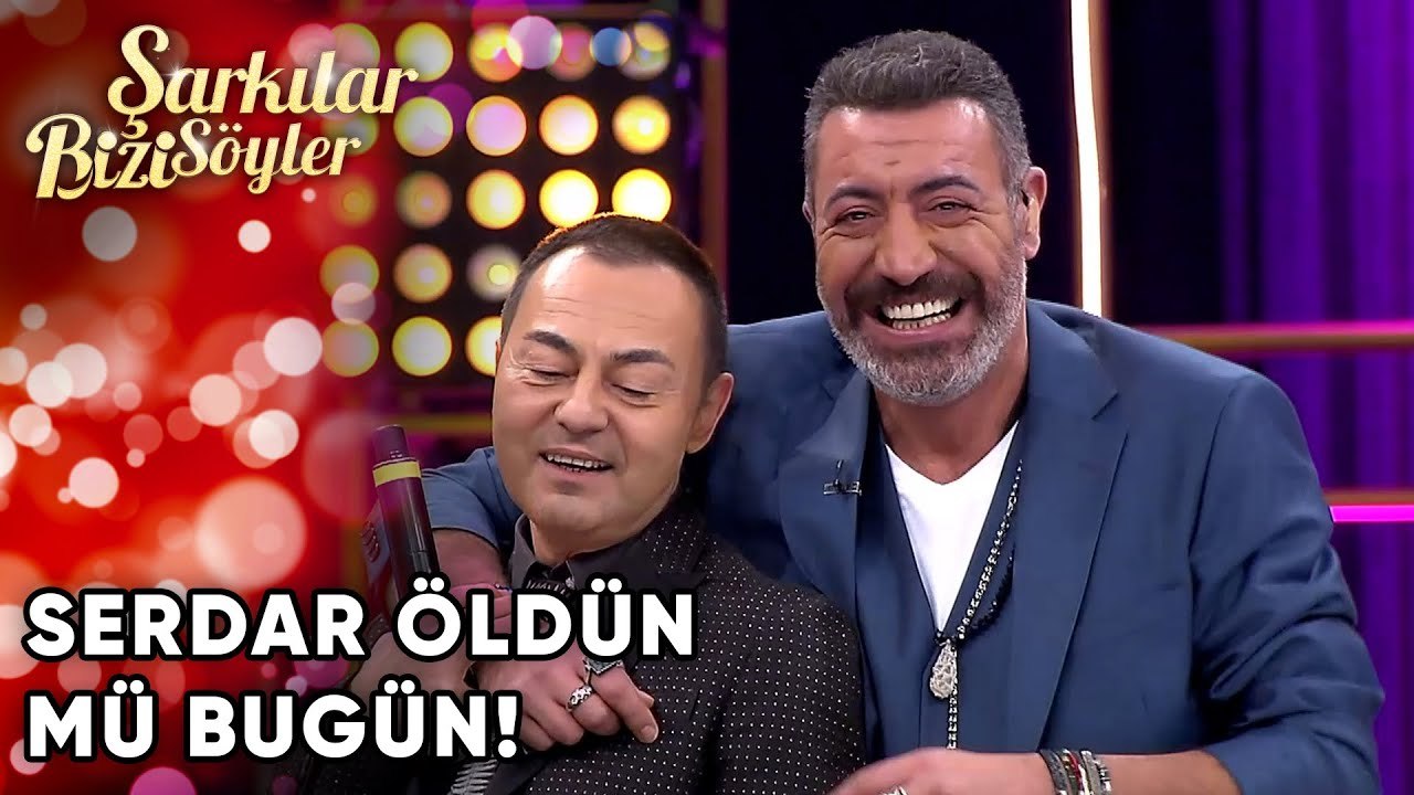 "Serdar Öldün mü Bugün!" | Şarkılar Bizi Söyler 32. Bölüm