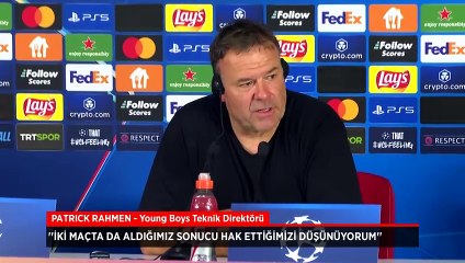 Young Boys Teknik Direktörü Patrick Rahmen: Oyuncularımla gurur duyuyorum