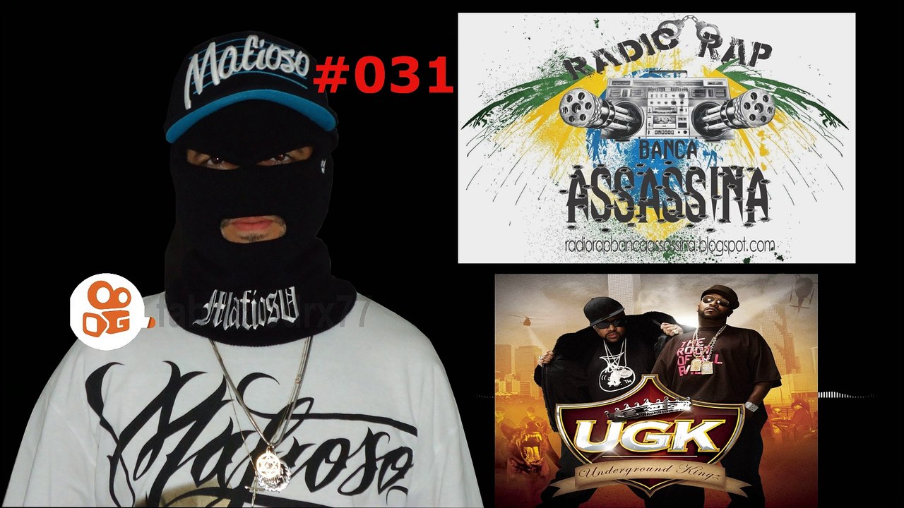 #031 - UNDERGROUND KINGS / BIG UGLI CI - RADIO RAP BANCA ASSASSINA - KWAI - www.kwai.com/@fabriciodrx77