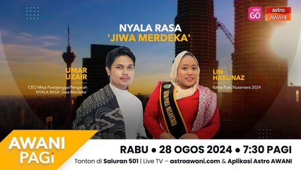 AWANI Pagi: Nyala Rasa 'Jiwa Merdeka'