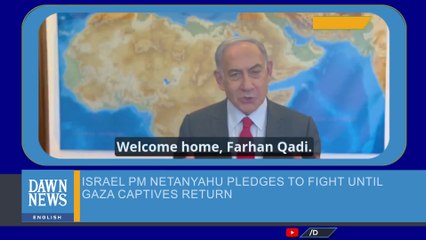 Israel PM Netanyahu Pledges To Fight Until Gaza Captives Return _ Dawn News English