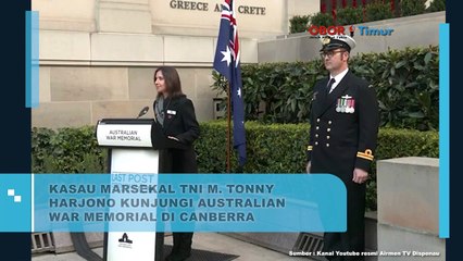 Kasau Marsekal TNI M. Tonny Harjono Kunjungi Australian War Memorial di Canberra