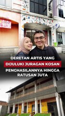 Deretan Artis yang dijuluki juragan kosan, penghasilanya hingga ratusan juta