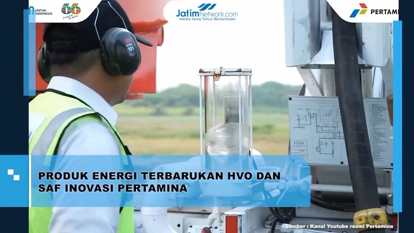 Produk Energi Terbarukan HVO dan SAF Inovasi Pertamina