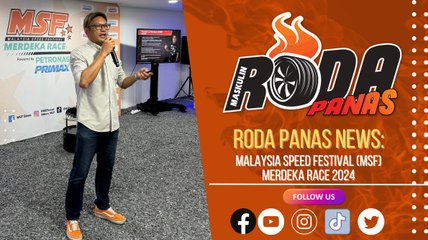 RODA PANAS NEWS : MSF MERDEKA RACE 2024
