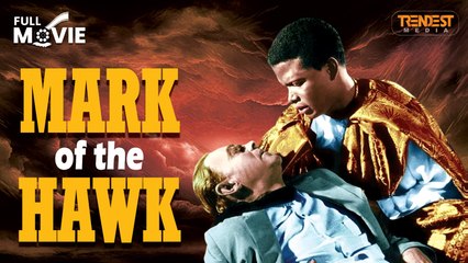 Mark of the Hawk | Full Movie | Michael Audley | Eartha Kitt, Sidney Poitier, Juano Hernandez