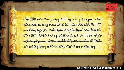 7 Đại Việt kiêu hùng - Hai Bà Trưng dựng cờ khởi nghĩa