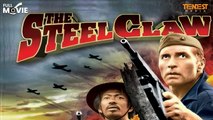 The Steel Claw | Full Movie | George Montgomery | George Montgomery, Charito Luna, Mario Barri