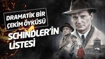 Dramatik Bir Çekim Öyküsü: Schindler'in Listesi