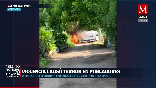 Pobladores de Michoacán suspenden actividades por narcobloqueos y enfrentamientos