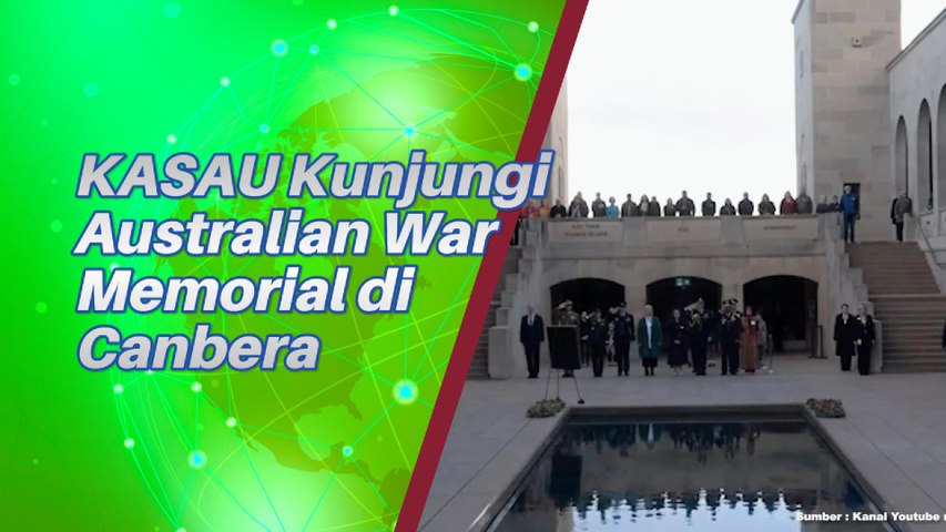 KASAU Kunjungi Ausralian Memorial War Di Canbera