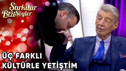 "Üç Farklı Kültürle Yetiştim" | Şarkılar Bizi Söyler 34.Bölüm