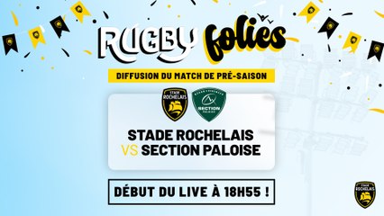Match de pré-saison Stade Rochelais vs Section Paloise