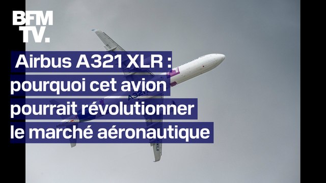 Pourquoi ce nouvel Airbus va bouleverser le marché des vols long-courriers ?