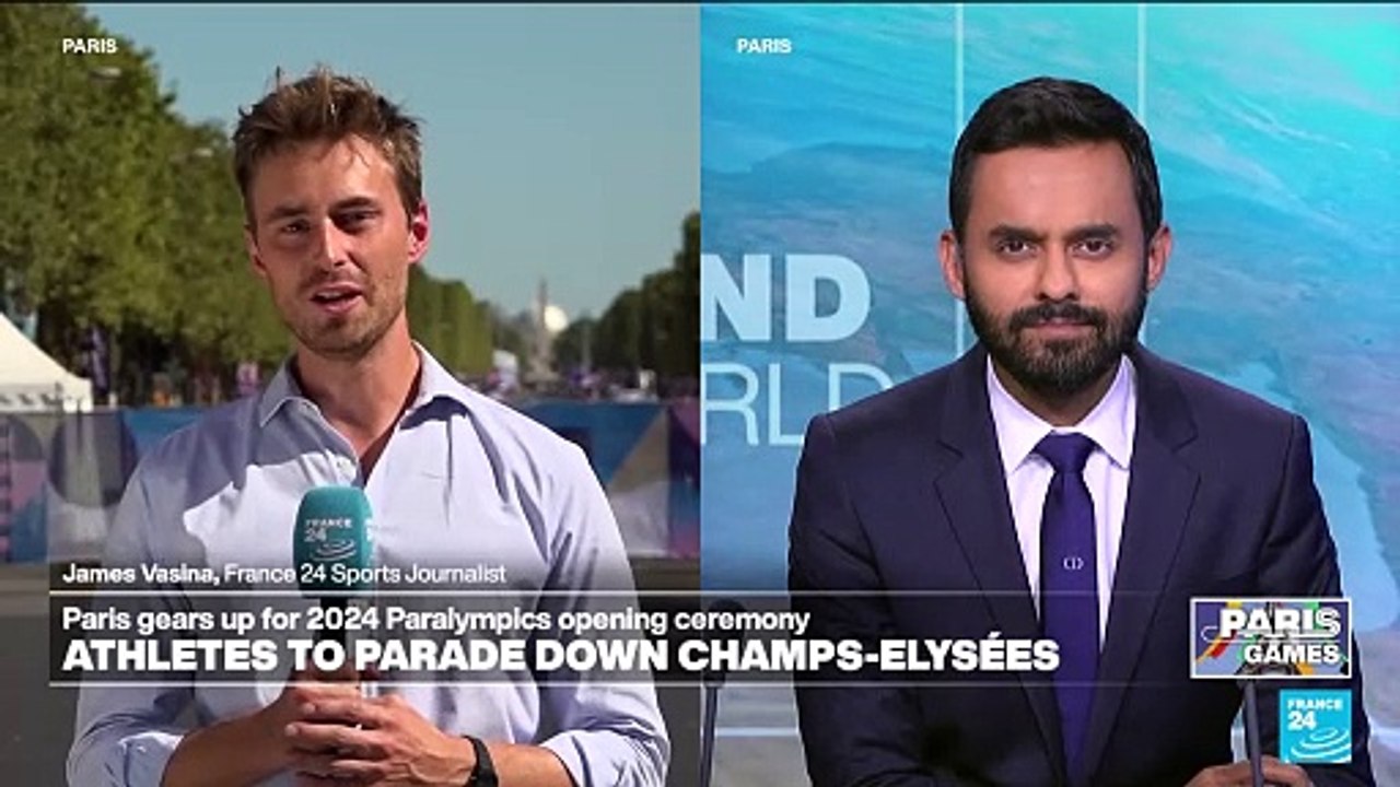 Paris gears up for 2024 Paralympics opening ceremony, athletes to parade down Champs Elysées