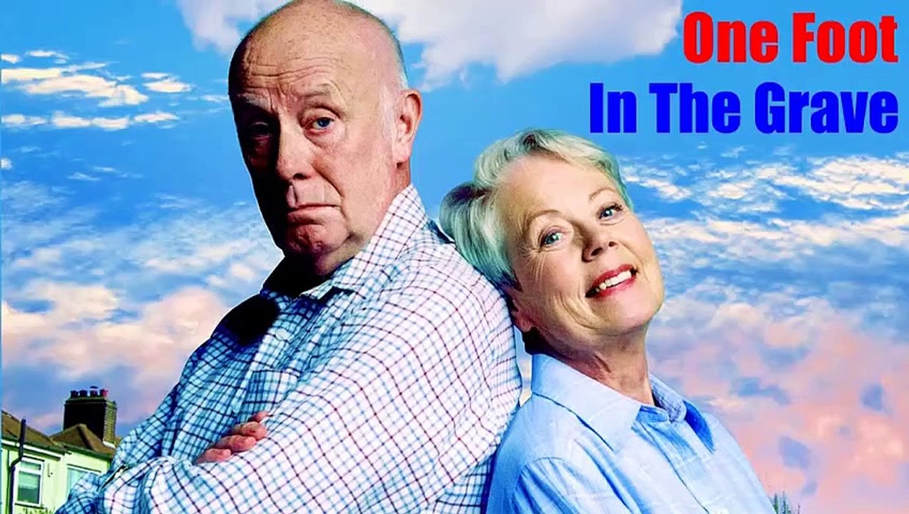 One Foot In The Grave S05 E04 - Rearranging the Dust