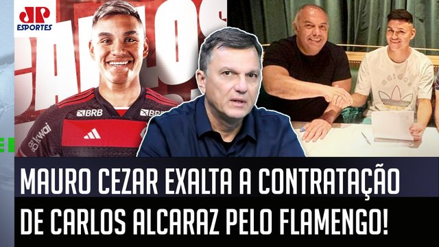 Essa CONTRATAÇÃO do Flamengo é UMA MUDANÇA DE PARADIGMA! Gente, o Alcaraz... Mauro Cezar DÁ AULA!