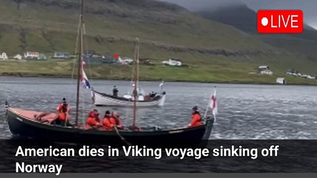 American dies in Viking voyage sinking off Norway |American news