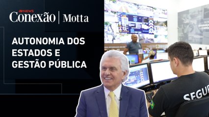 "Governo federal engessa a segurança pública", afirma Caiado | CONEXÃO MOTTA