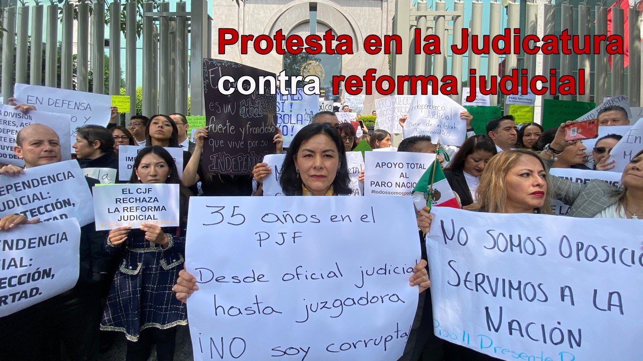 Protestan afuera de la Judicatura contra la reforma judicial