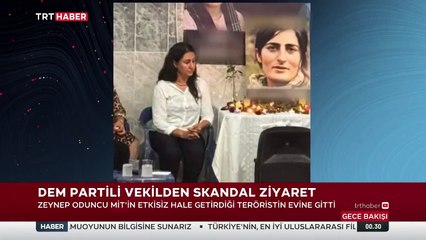 DEM Partili vekilden skandal ziyaret