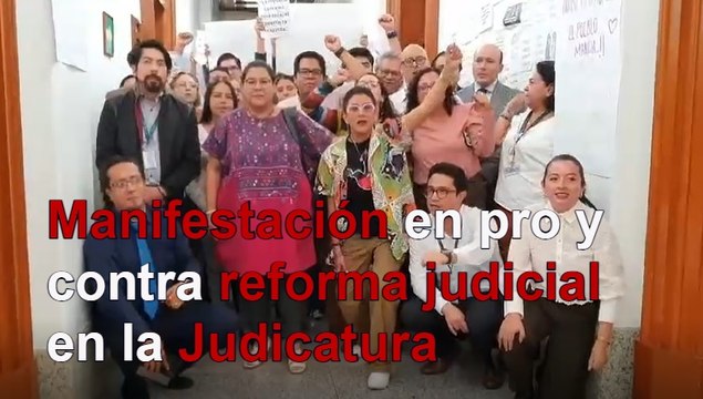 Manifestaciones en pro y contra reforma judicial al interior de la Judicatura