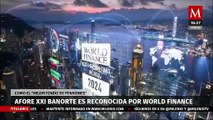 Afore XXI Banorte es nombrado como el “Mejor fondo de pensiones” por World Finance