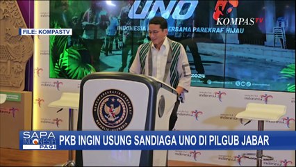 PKB Ingin Usung Sandiaga Uno di Pilkada Jawa Barat, Waketum: Masih Bimbang dengan Tawaran
