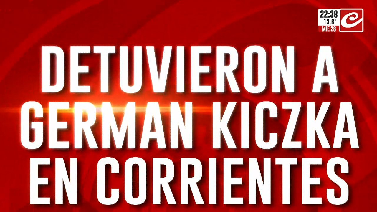 Detuvieron a Germán Kiczka en Corrientes