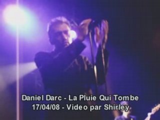 Daniel darc la pluie qui tombe live tourcoing