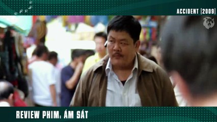 [Review Phim] Sát Thủ Dùng Hiệu Ứng Cánh Bướm Diệt Gọn Mục Tiêu _ Accident