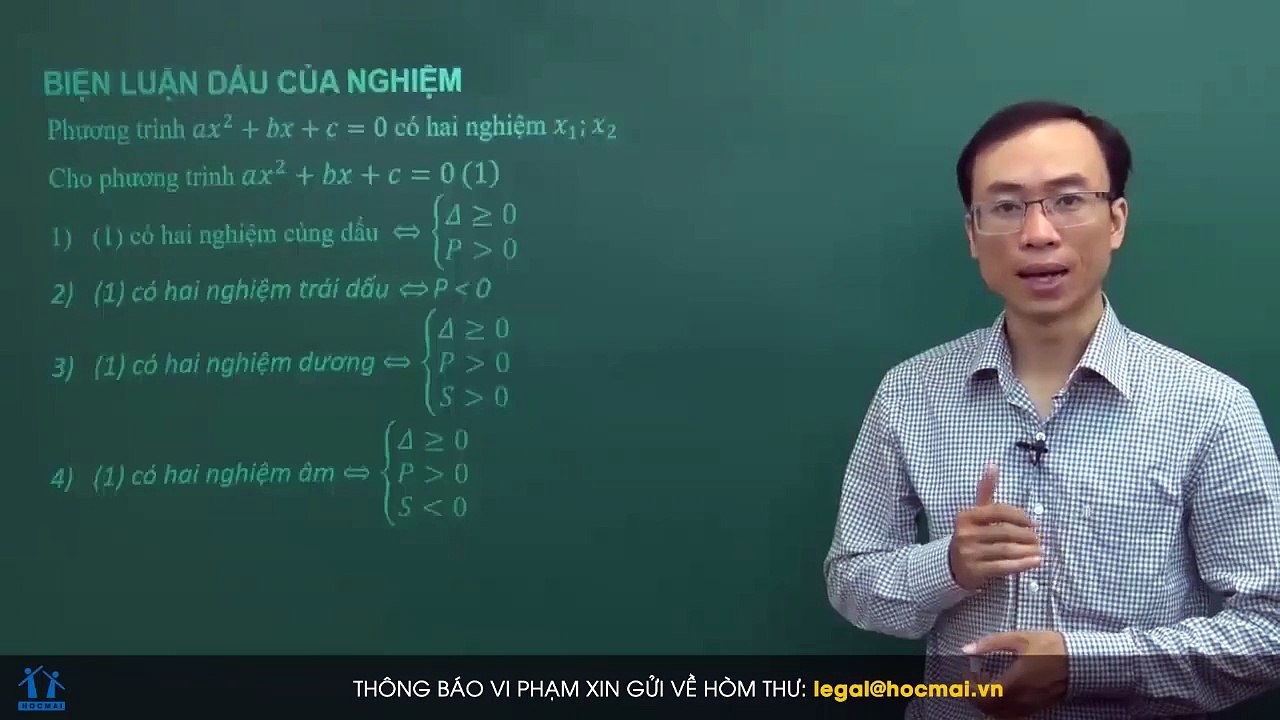15. Bài 04. Biện luận dấu của nghiệm. (Luyện thi vào 10 Chuyên Toán CT1 ) - HOCMAI 2024-05-22 09_50