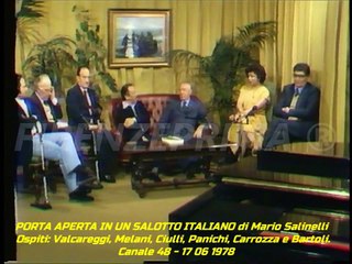 Porta aperta - Mario Salinelli, Valcareggi, Melani, Ciulli, Panichi, Carrozza e Bartoli. Canale 48