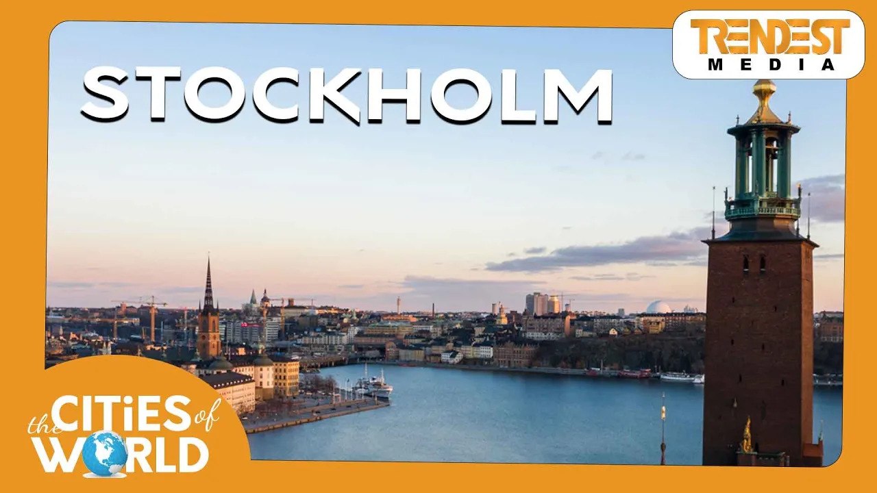Stockholm / Cities of the World / Trendest Infotainment