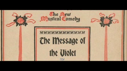 The Message of the Violet - J. W. Myers (1902)