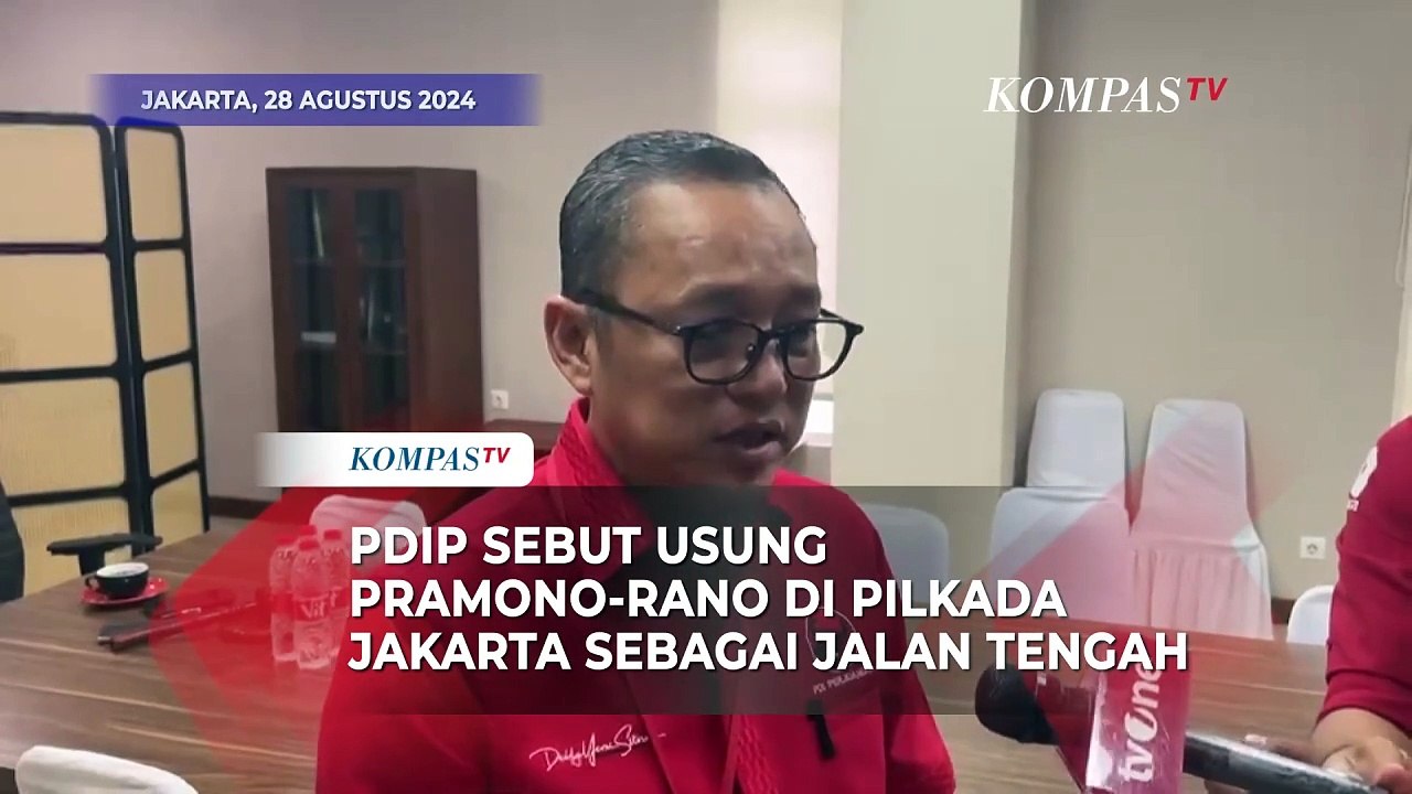 PDIP Sebut Usung Pramono Anung-Rano Karno di Pilkada Jakarta Sebagai Jalan Tengah