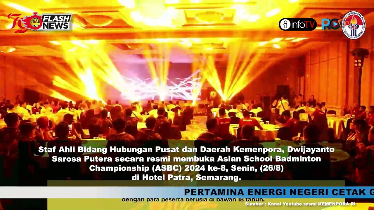 ASBC 2024 RESMI DIBUKA, KEMENPORA HARAP JADI AJANG TINGKATKAN PRESTASI DAN PERSAHABATAN ANTAR PELAJAR ASIA